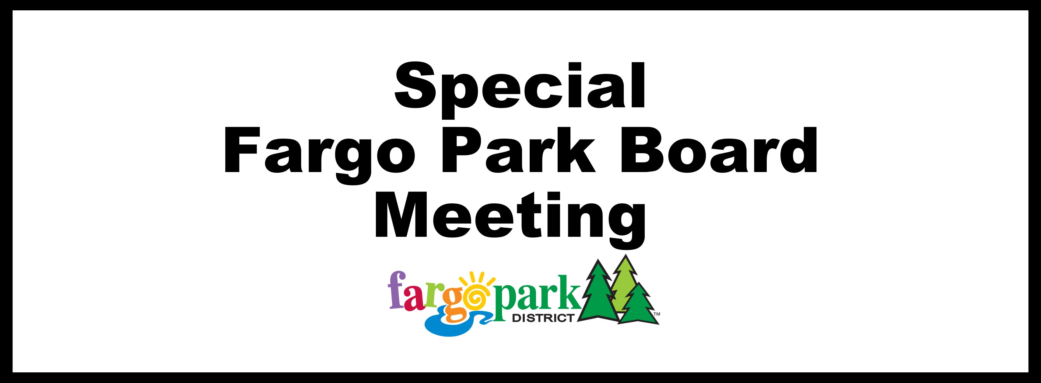 Special Park Board Meeting October 27 Agenda 2022 Fargo Parks